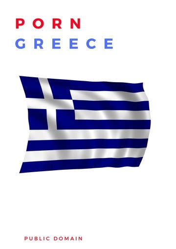 greece porns|Πορνό στα Ελληνικά / Porn in Greek .